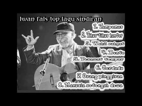 Iwan fals top lagu sindiran