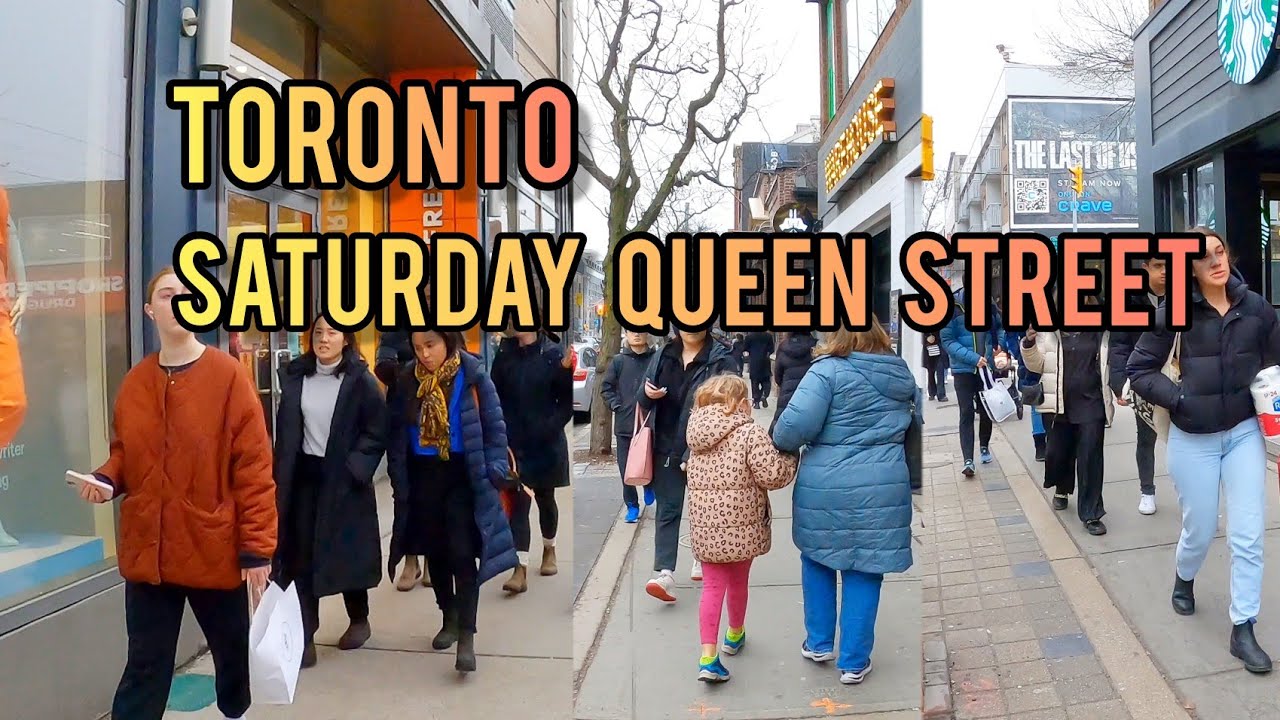 Toronto Saturday Queen Street Downtown walking Tour Canada 4K