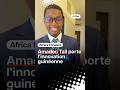 🇬🇳 À 24 ans, Amadou Tall porte l’innovation guinéenne