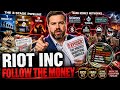 RIOT INC: FOLLOW THE MONEY