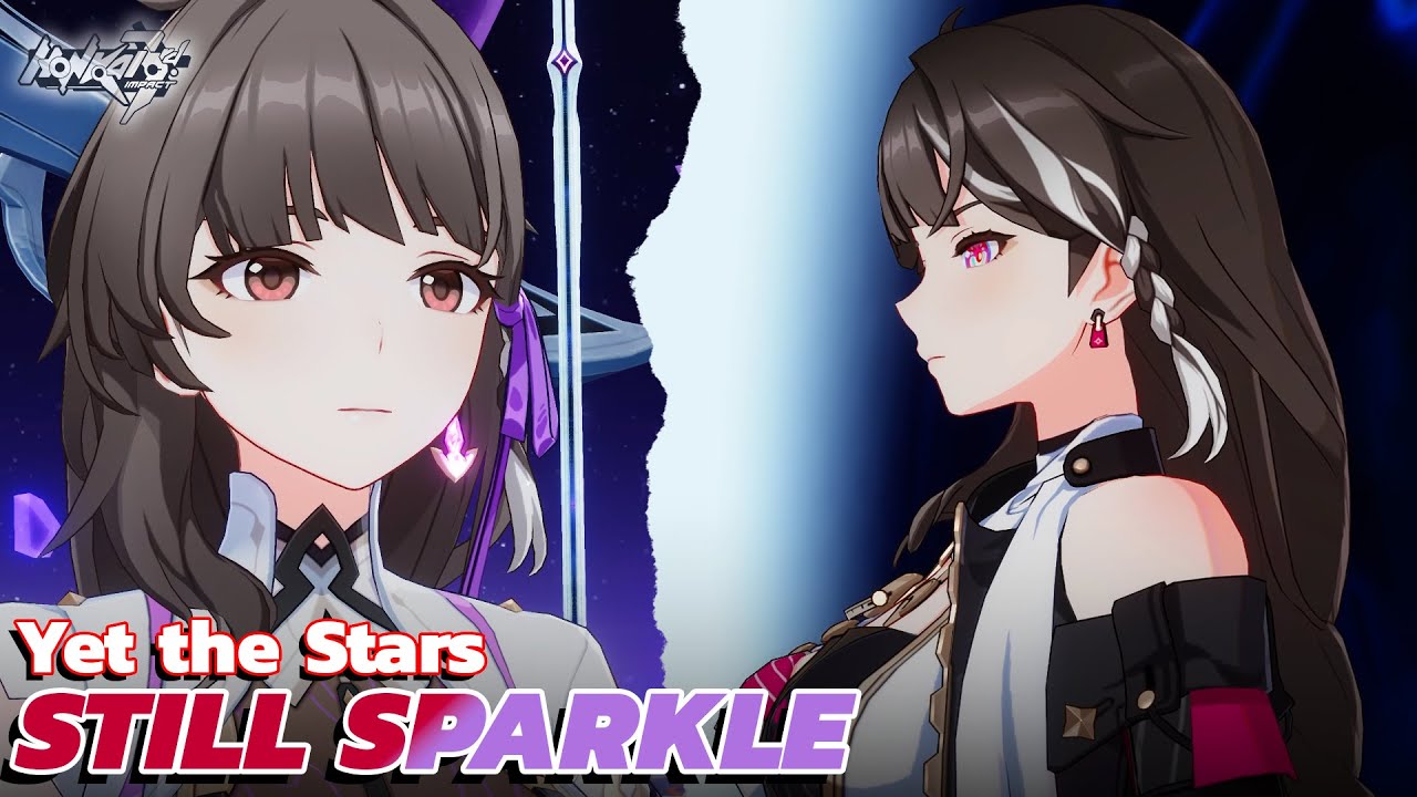 Honkai Impact 8.4 Full Story, Yet the Stars Still Sparkle