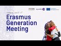 Erasmus Generation Meeting Bucharest 2023 - Common session Friday