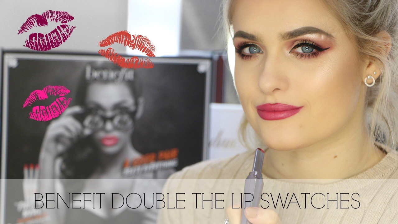 BENEFIT DOUBLE THE LIP SWATCHES & FIRST IMPRESSIONS | Jordan Bone