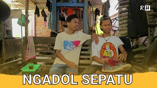 KOSING #35 | KOMEDI SINGKAT | NGADOL SEPATU