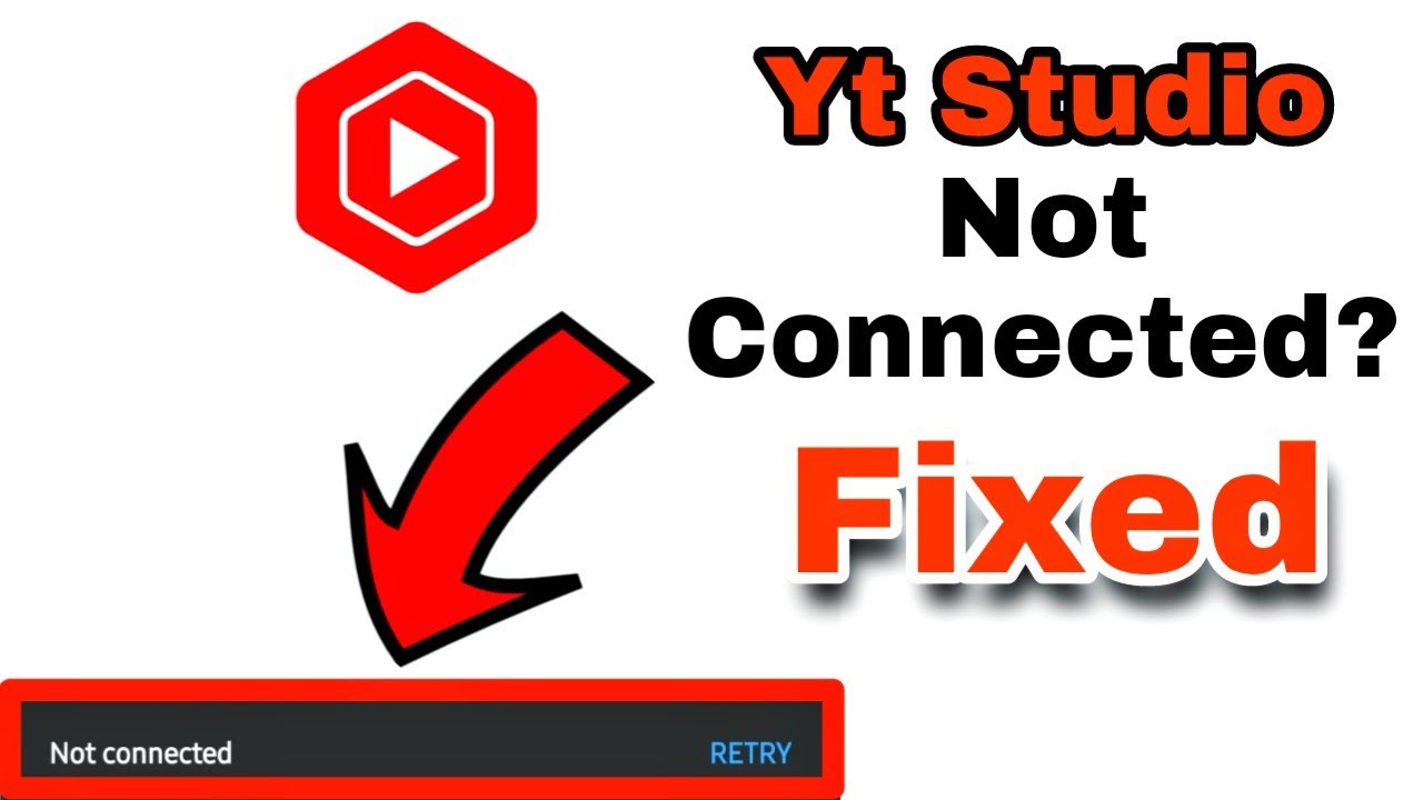 Yt Studio Not Connected to the Internet Problem Solve