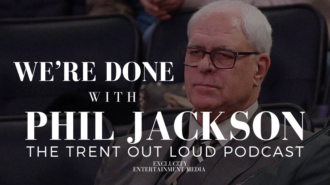 Phil Jackson Turns His Back on The Black Community and On The NBA ...