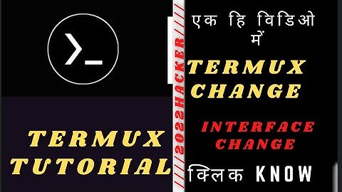 How to Change Termux Interface | Customize Termux Text Color & Theme-Full Tutorial #viralvideo2022
