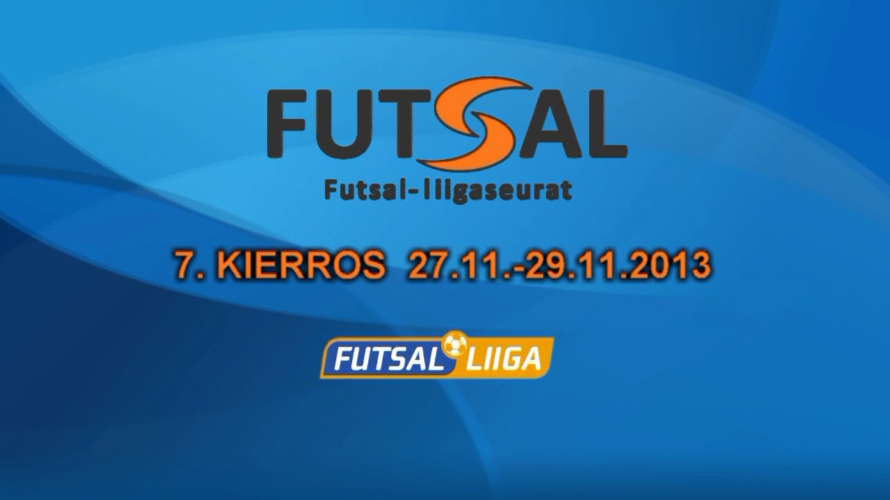 Futsal-Liigan kierroskooste 7. kierros 27.11-29.11.2013