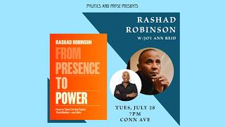 Author Talk: Rashad Robinson — From Presence to Power - with Joy Ann Reid