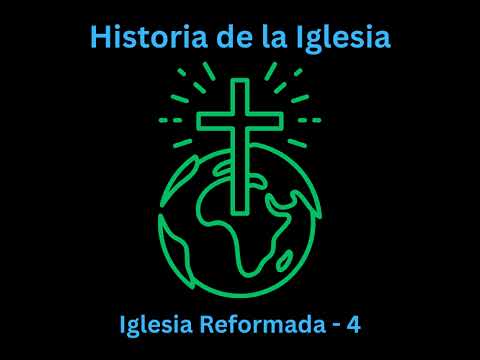 Iglesia Reformada - 4