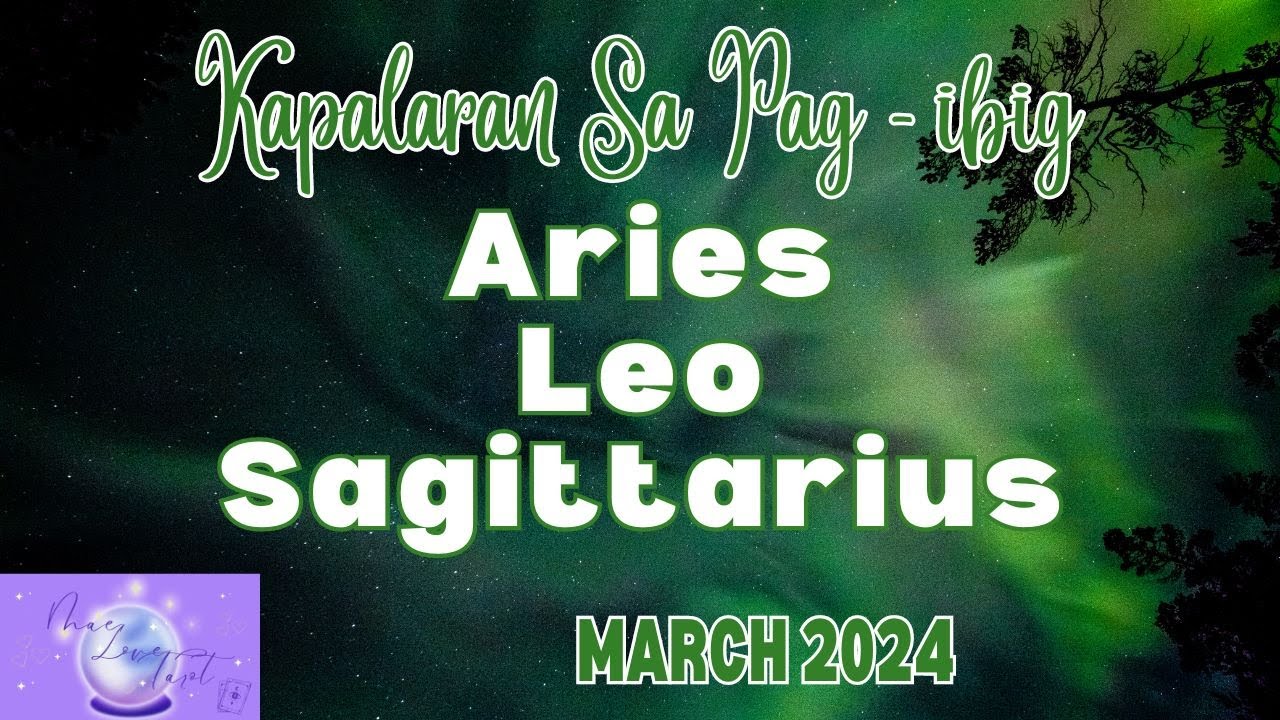 FIRE SIGNS MARCH 2024 Aries Leo Sagittarius  Kapalaran Sa Pag Ibig  Tarot Card Reading