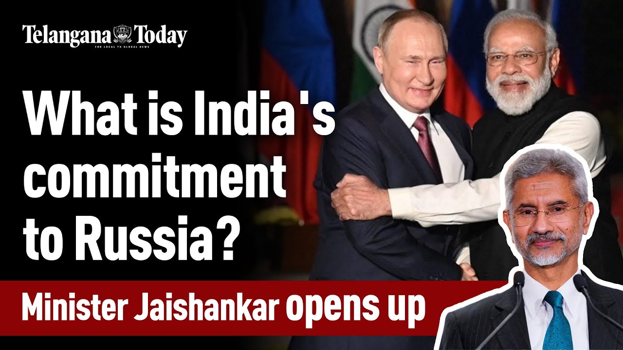 Indo-Russian Relations: Minister Jaishankar discusses India's Diplomatic Balance and Foreign Policy