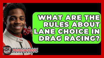 What Are The Rules About Lane Choice In Drag Racing? - The Racing Xpert