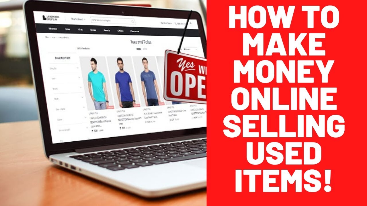 HOW TO MAKE MONEY ONLINE SELLING USED ITEMS! YouTube