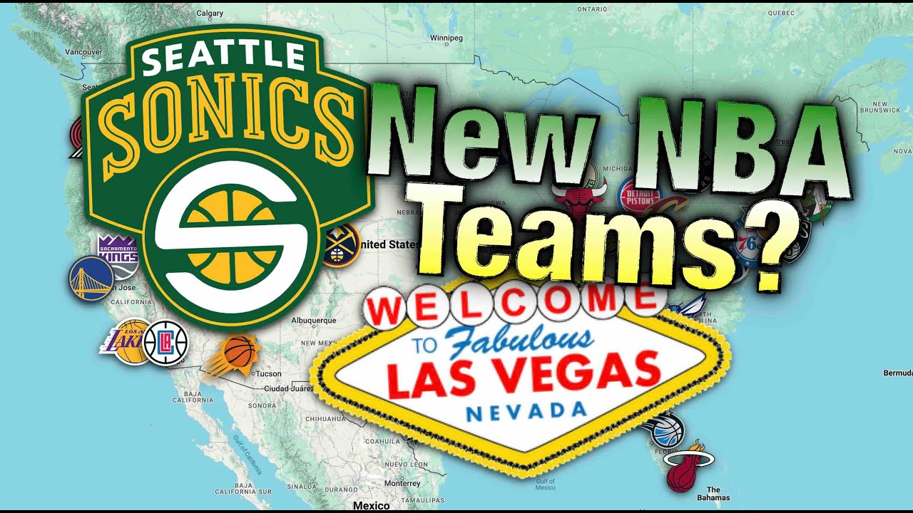 What if the NBA Expands to Seattle and Vegas?