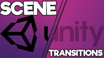 Unity3D - Scene Transitions (2019)