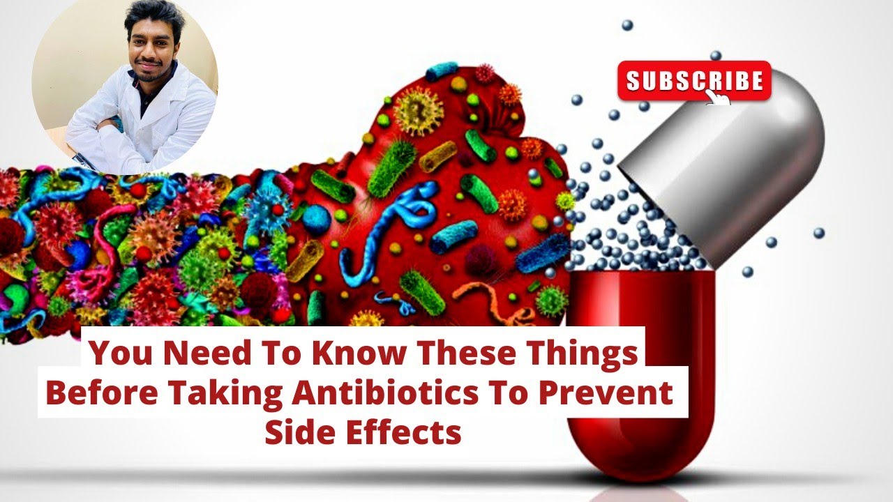 5 Things To Know While Taking Antibiotics To Prevent Harmful Effects