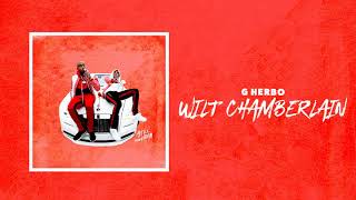 G Herbo - Wilt Chamberlin (Official Audio)