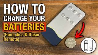 How to Change Batteries in a HoMedics Essential Oil Diffuser | Easy Guide