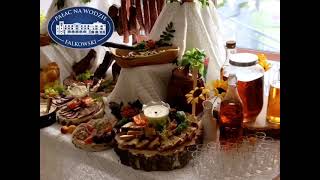 Wiejski Stół - Słodki Stół - Wesele - Pałac Na Wodzie Falkowski - Augustów