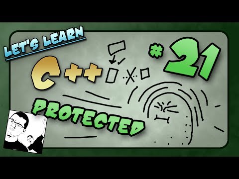 Let's Learn C++ ~ #21 ~ Protected