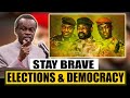 Elections and Democracy: Prof. PLO Lumumba To New African Leaders, You all Need to Do This First.