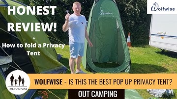 Wolfwise Privacy Tent | HONEST Review + How To Fold A Pop Up Tent