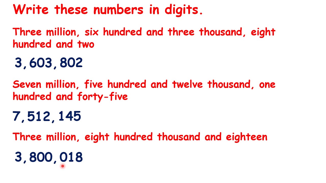 Write numbers up to 20 million in digits and words