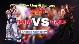 Kim Vs Ralf Team Fighte The King Of Fighters 2002 Android Mobile Gameplay Fba4Droid Emulator