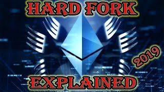 Ethereum 2019 Hard Fork - Everything You Need To Know