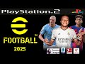 PES 2025 PS2 ISO DOWNLOAD ATUALIZADO EFOOTBALL