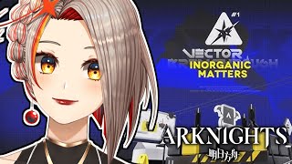 Arknights - Back to Vector Breakthrough to Fight a Giraffe