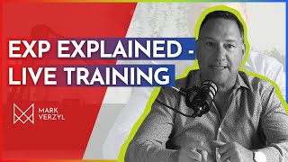 EXP Explained in 5 minutes! Episode #2 - We're talking about live training!