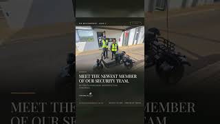 Meet the newest member of our security team