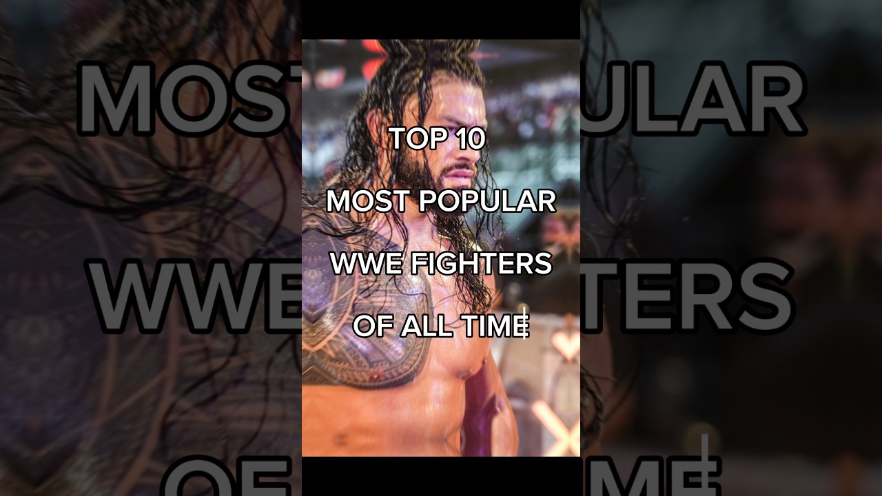 Top 10 most popular wwe fighters of all time#wrestling#wwe#johncena#youtubeshorts#youtube#shorts#top