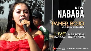 Pamer Bojo - Mala Margareta (OM. New Nababa LIVE Ngastemi Bangsal Mojokerto) Cakrawala Music