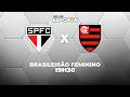 SÃO PAULO X FLAMENGO - AO VIVO | BRASILEIRÃO FEMININO – 04/05/2026