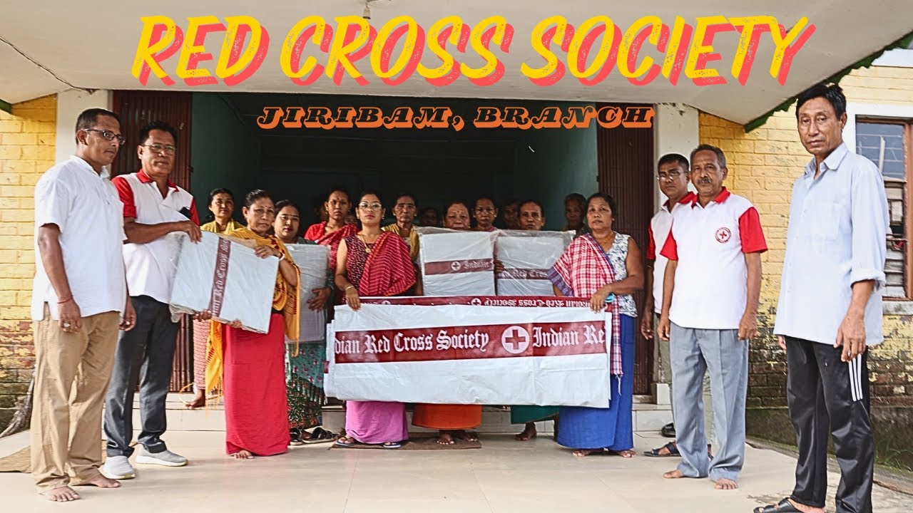 Jiribam Red Cross Activities || Red Cross Society Jiribam na Relief Camp da mateng pangkhre