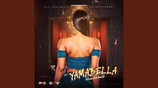 Yamabella - Shaneil Muir
