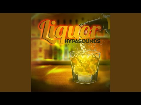 Hypasounds - Liquor