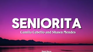 Seniorita| Camila Cabello & Shawn Mendes 