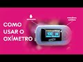 Oxmetro de dedo como medir a saturao e frequncia cardaca