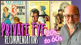 Private Eye Reading Recommendations - 20s to the 60s #PIJuly