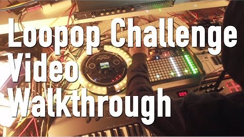 Loopop Mega Sample Challenge Entry Video Walkthrough