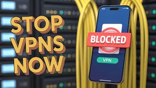 How to Block VPN Apps from Running in the Background - Step by Step