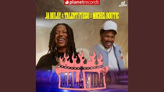 Mala Vida (Prod by Michel Boutic x Dave Produce) - Ja Rulay, Talent Fuego, Michel Boutic & Dave Produce