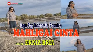 MAHLIGAI CINTA-(cipt.Magor Klau)-Vocal-ERNIA BRIA-Studio DONBERS MALAKA Chanel (SDM)-TV Malaka