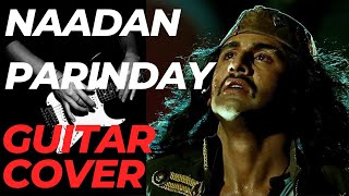 Nadaan Parinday - ROCKSTAR | Raw Electric Guitar🎸Live performance Cover | Manpreet Singh