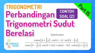 Trigonometri • Part 15: Contoh Soal Perbandingan Trigonometri Sudut Berelasi (2)
