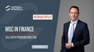 MSc in Finance - Q&amp;A Session with Program Director